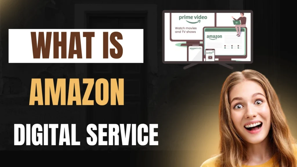 what is amazon digital service