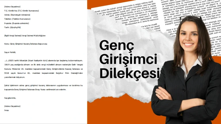 Genç Girişimci Dilekçesi 2025: Başvuru Süreci, Şartlar ve Destek Tutarları