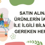 Mağazadan Alınan Ürünün İadesi Tüketici Hakları