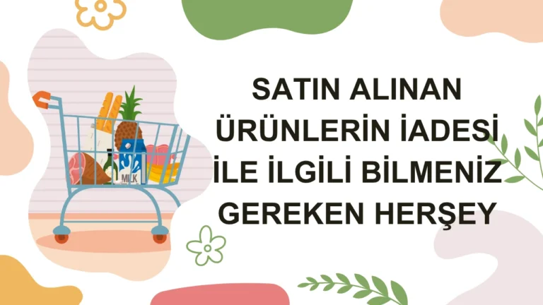 Mağazadan Alınan Ürünün İadesi Tüketici Hakları (2025 Güncel Rehber)