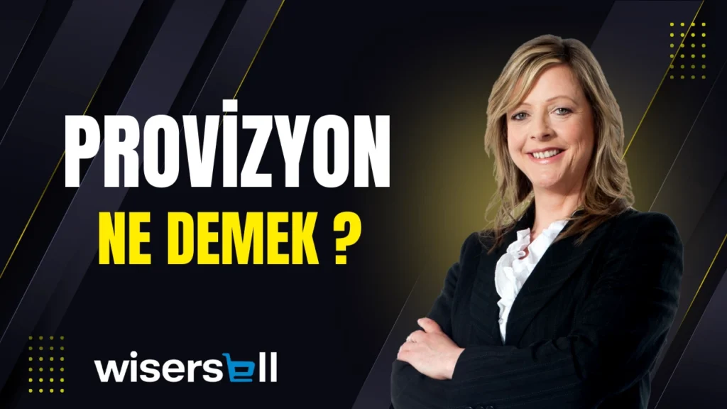 provizyon ne demek
