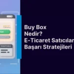 buy box nedir blog yazısı başlık görseli